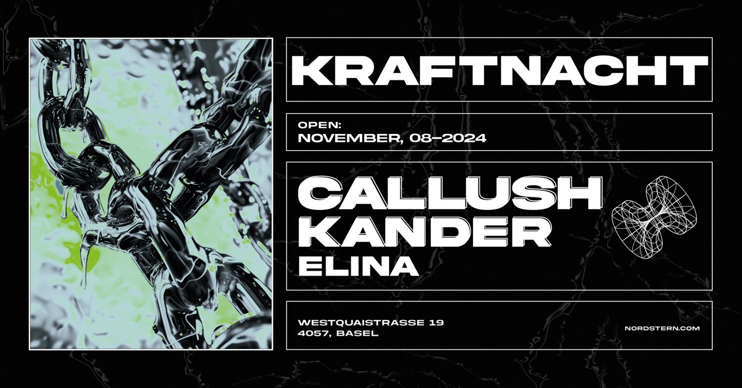 Kraftnacht With Callush & Kander