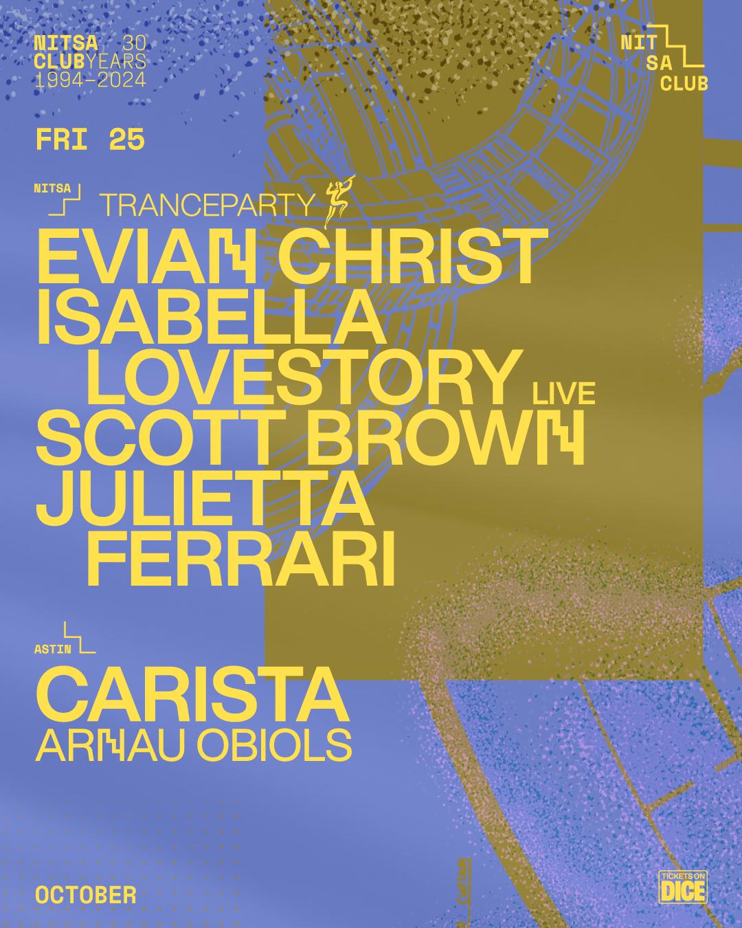 Tranceparty: Evian Christ · Isabella Lovestory Live · Scott Brown · Julietta Ferrari / Carista