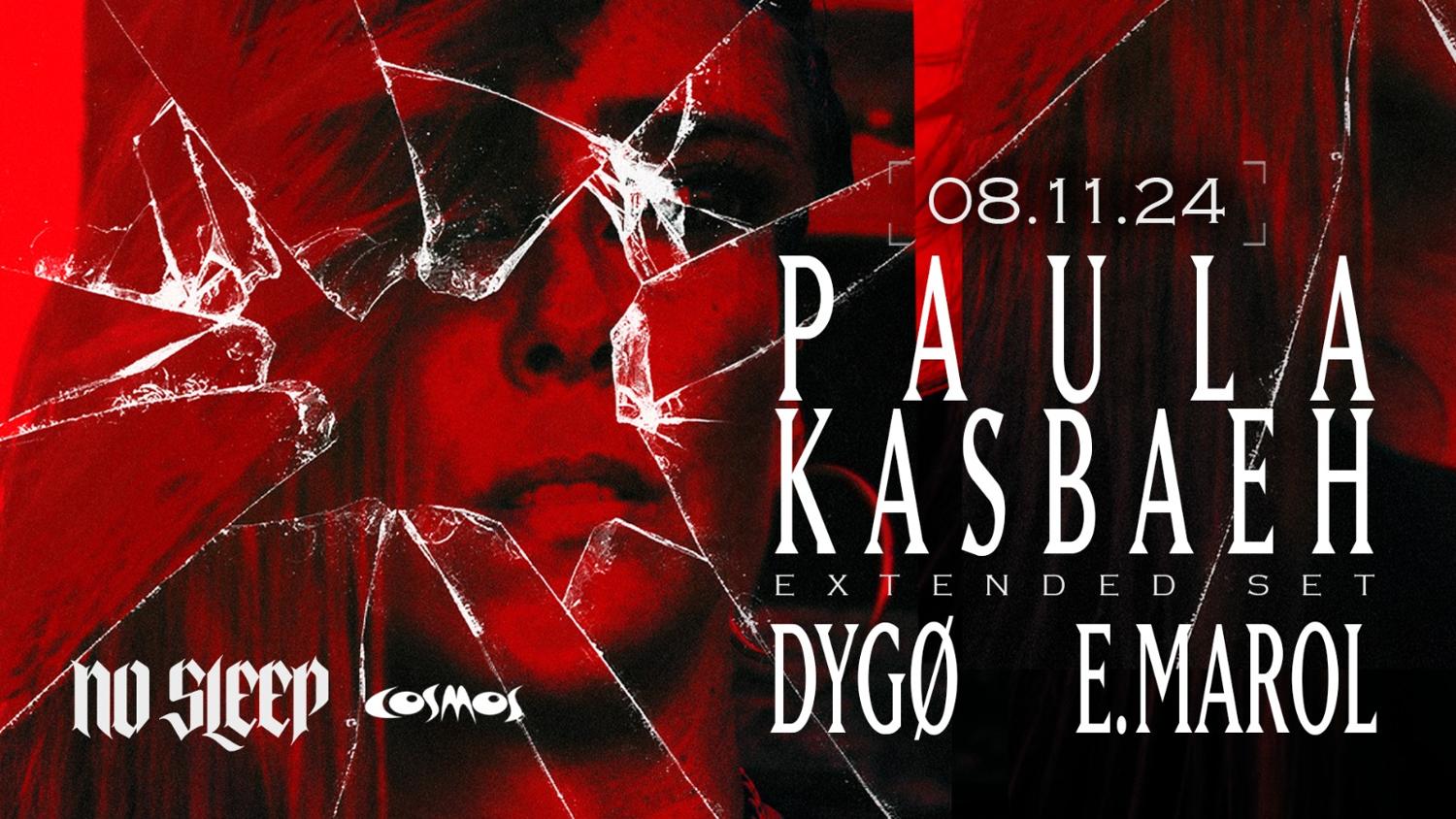 No Sleep Pres. Paula Kasbaeh