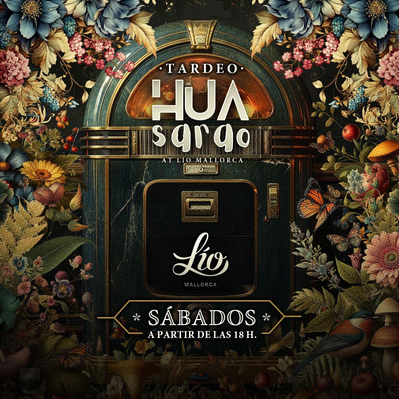 Hua Sarao - Tardeo At Lío Club Mallorca