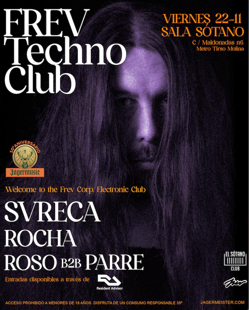 Frev Techno Club: Svreca, Rocha, Roso B2B Parre