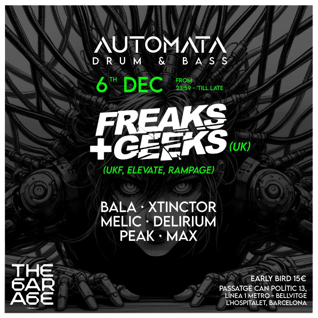 Drum & Bass - Freaks & Geeks At The Garage Club Barcelona By Automata Dnb