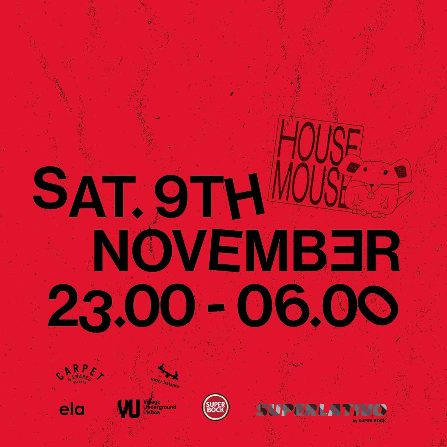 Superlativo Apresenta: House Mouse