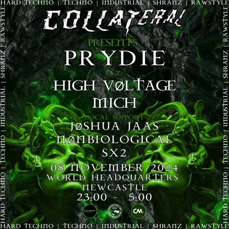 Collateral Presents Prydie, High Vøltage & Mich