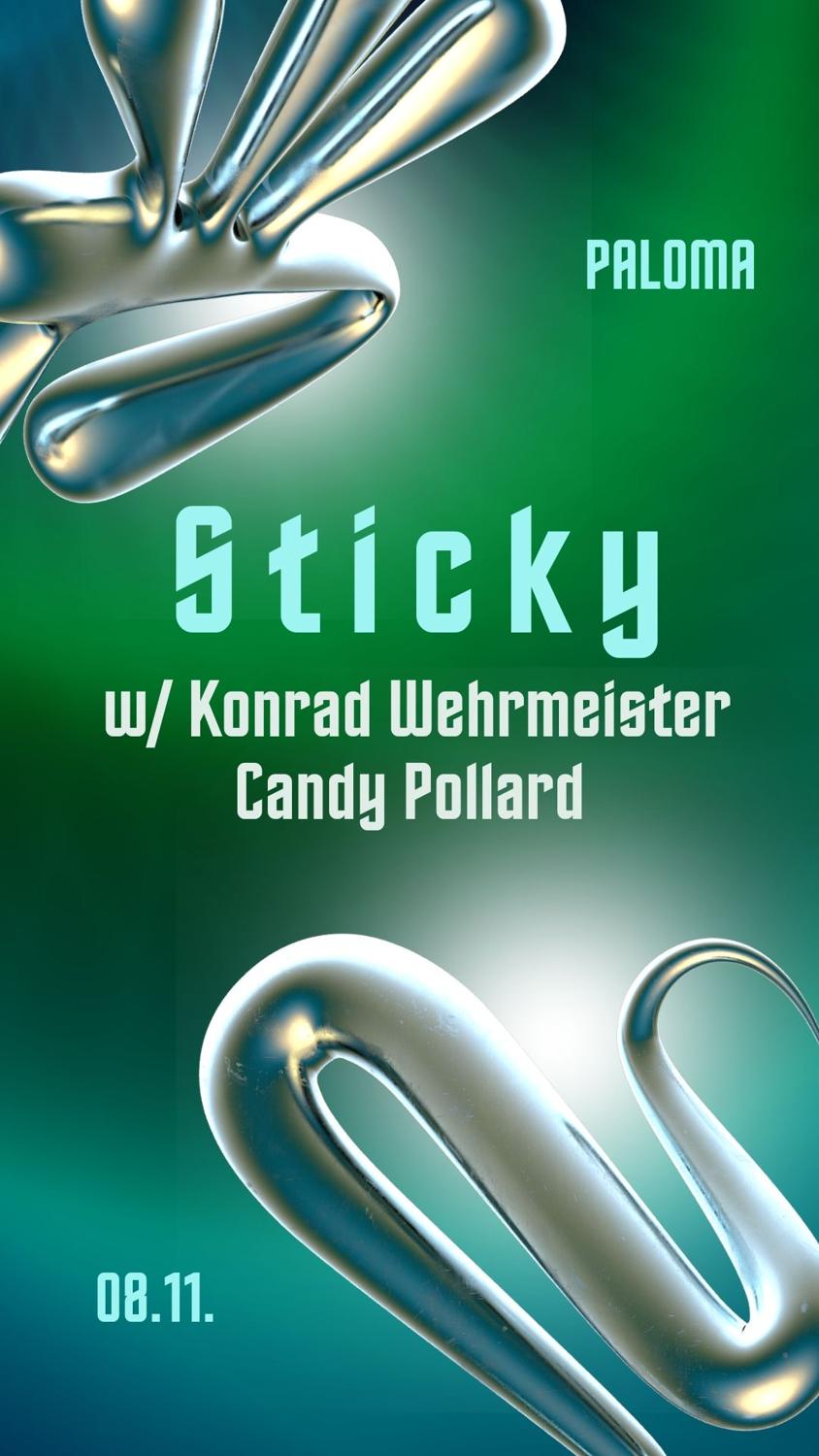 Sticky With Konrad Wehrmeister, Candy Pollard