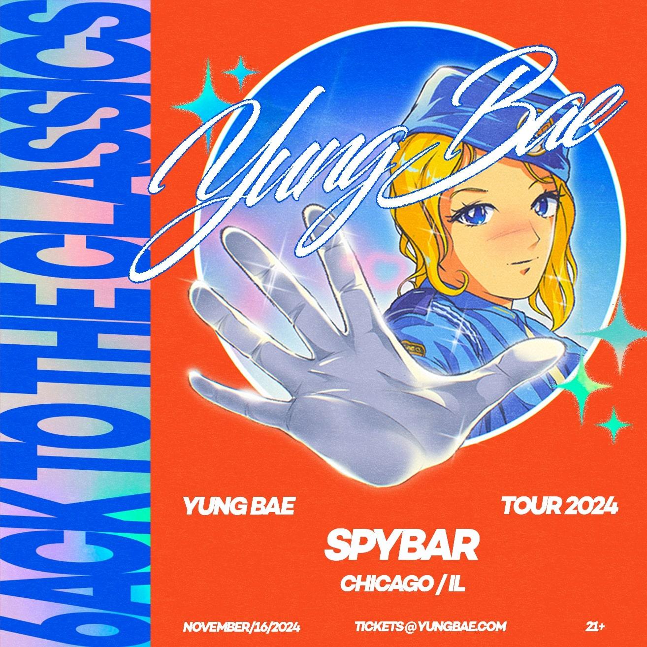 Yung Bae - 6Ack To The Classics Tour