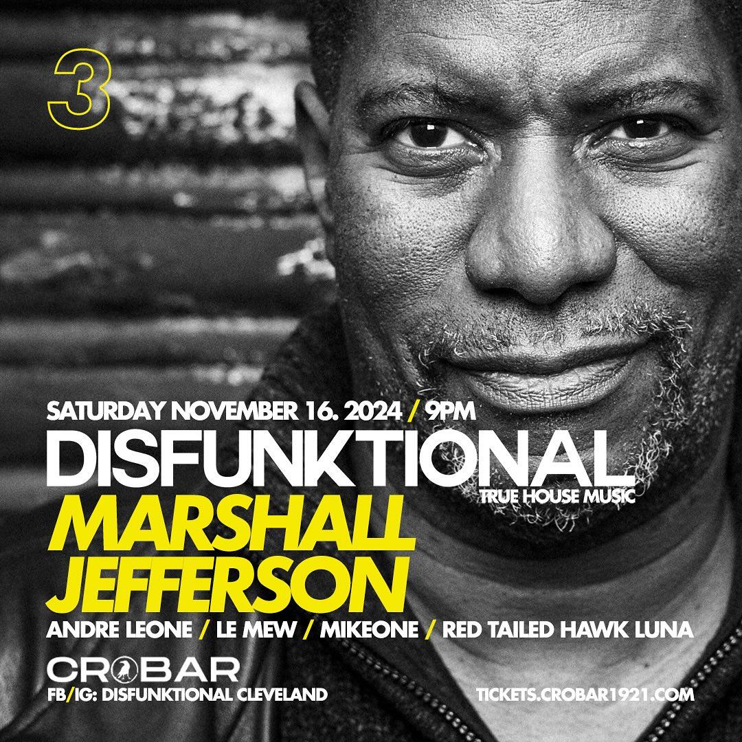 Disfunktional 3Rd Birthday With Marshall Jefferson