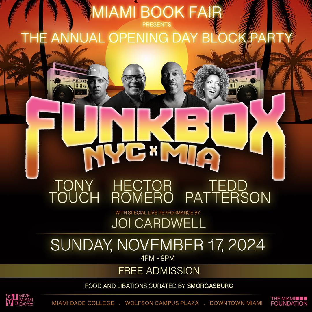 Miami Book Fair Presents Opening Day Block Party