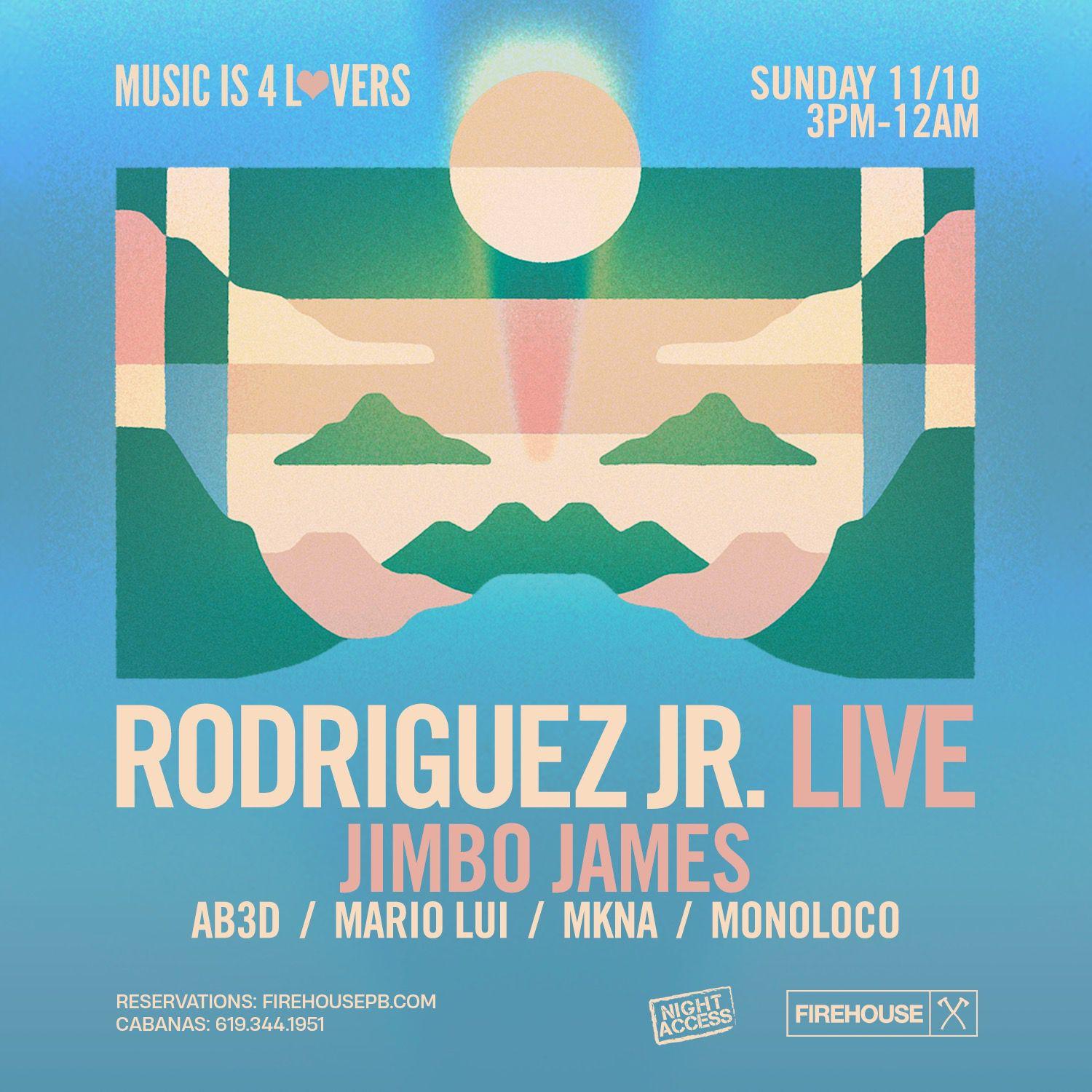 Music Is 4 Lovers Feat. Rodriguez Jr. (Live) At Fïrehouse - No Cover