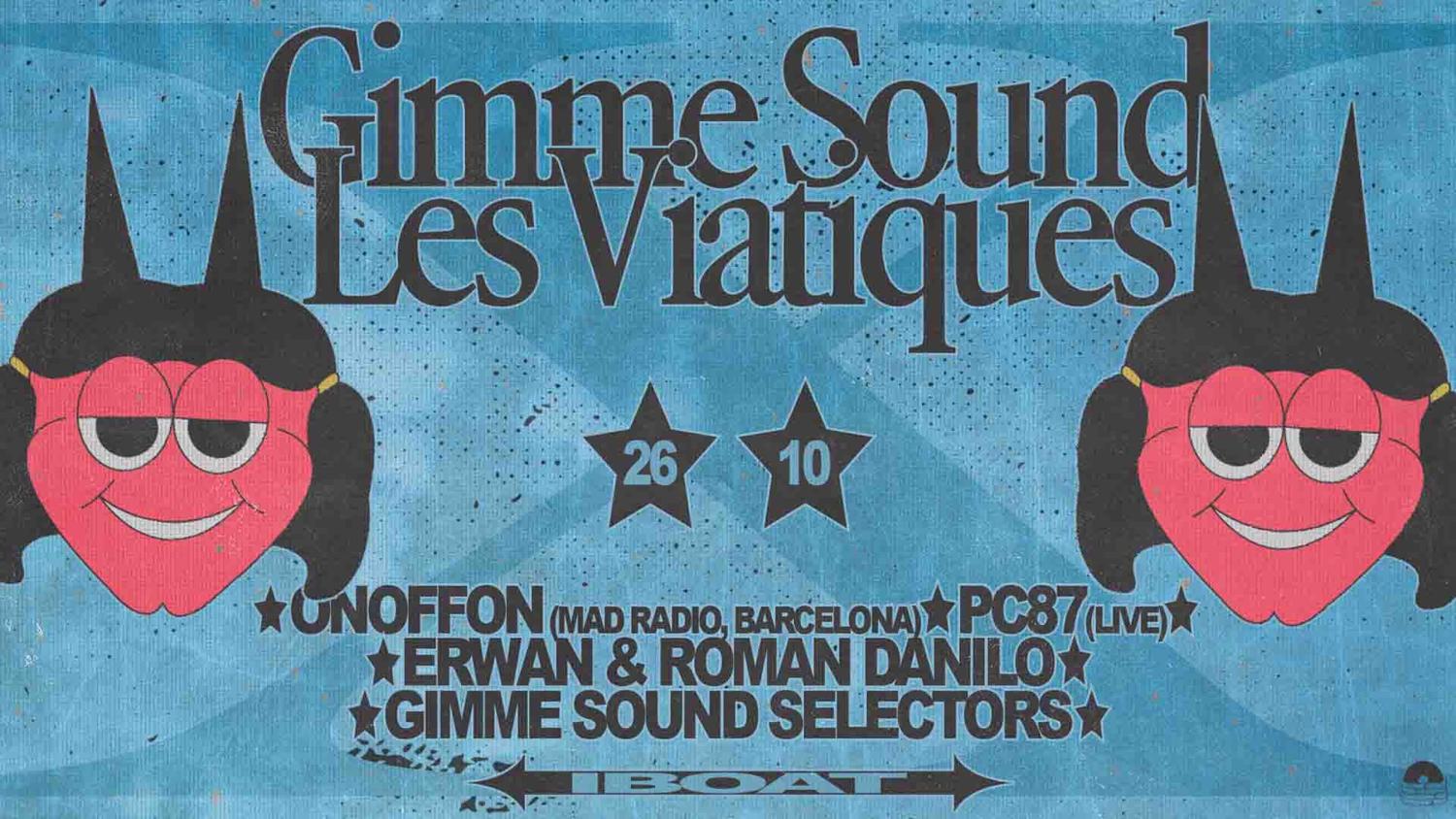 Les Viatiques X Gimme Sound