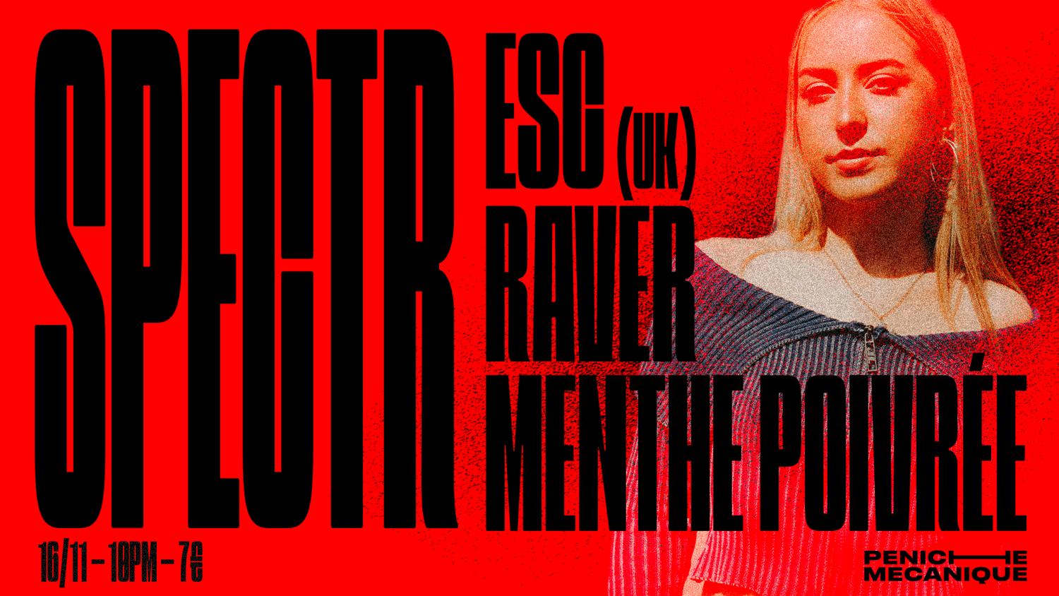 Spectr With Esc (Uk), Menthe Poivrée, Raver & More