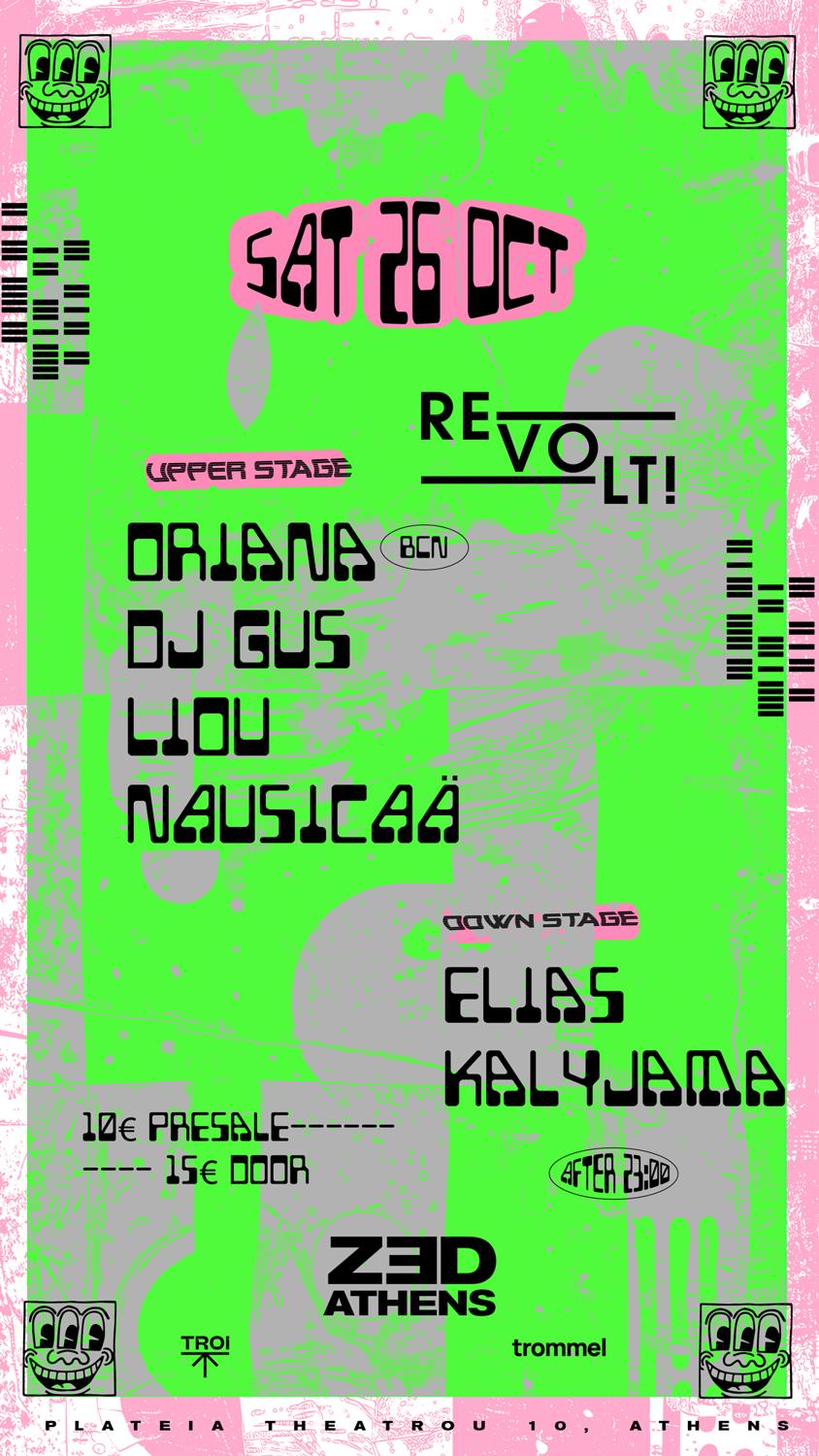 Revolt With Oriana, Dj Gus, Liou, Nausicaä, Elias, Kalyjama