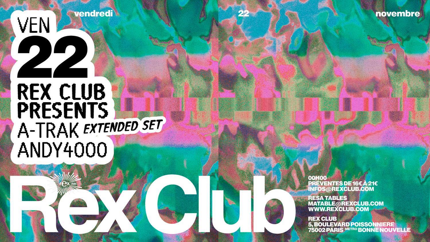 Rex Club Presents: A-Trak Extended Set, Andy4000