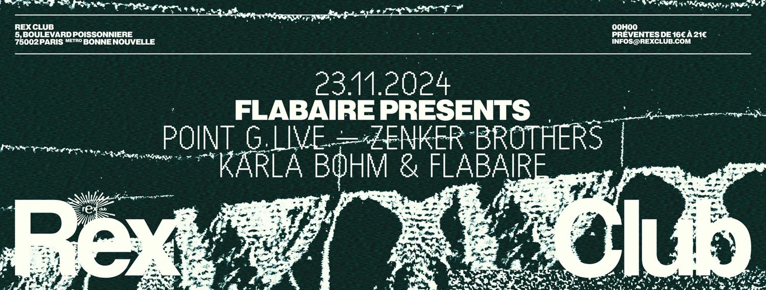 Flabaire Presents In A Silent Way: Point G Live, Zenker Brothers, Karla Bohm & Flabaire