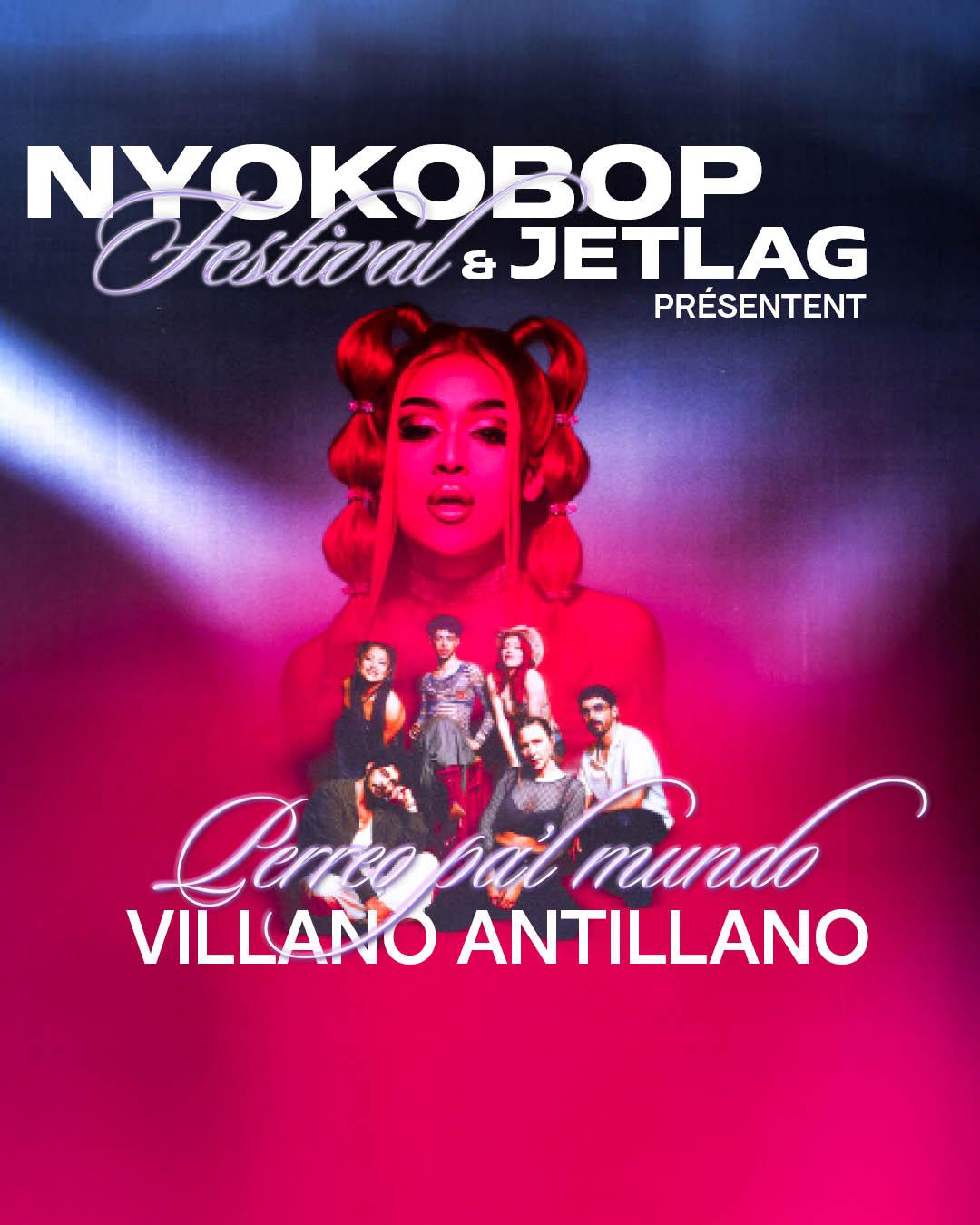 Perreo Pal' Mundo: Villano Antillano With Jetlag Gang