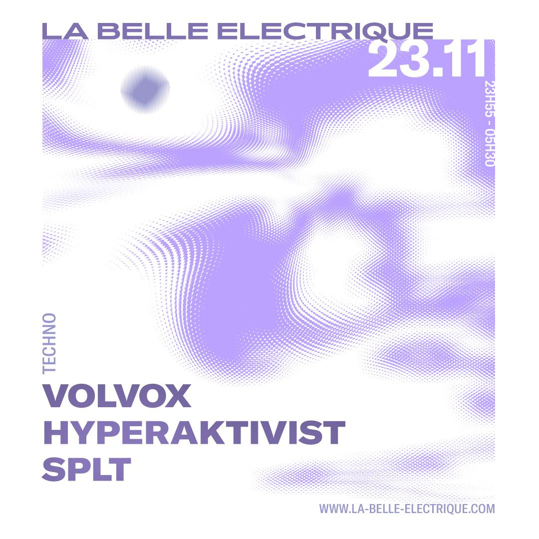 Volvox + Hyperaktivist + Splt