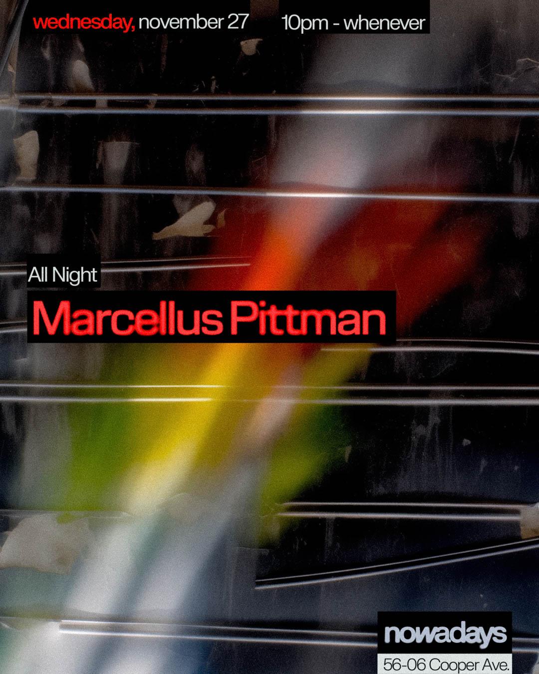 Marcellus Pittman All Night