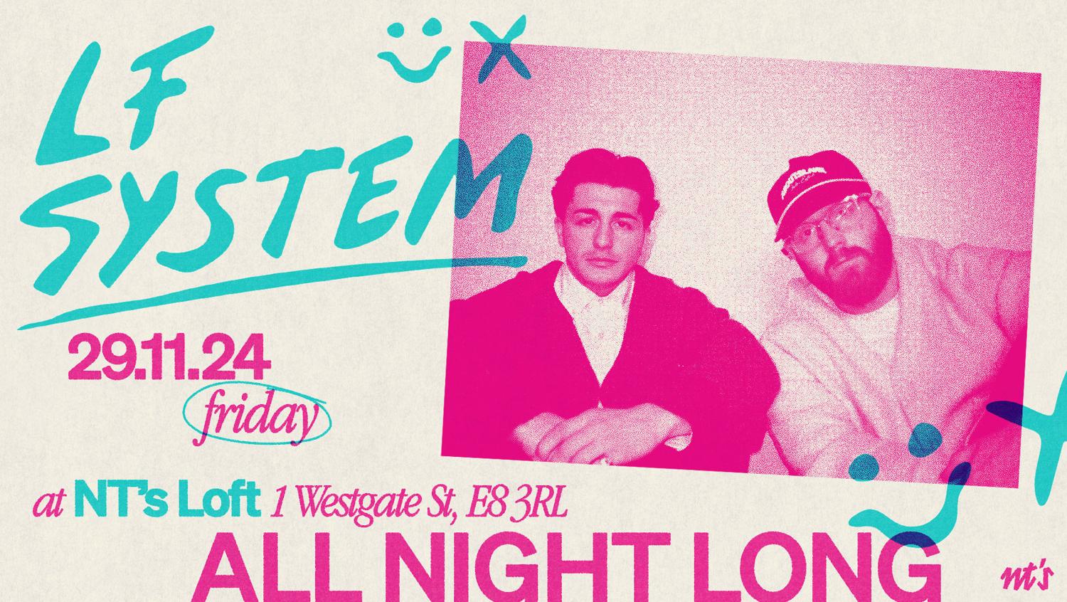 Nt'S Loft: Lf System (All Night Long)