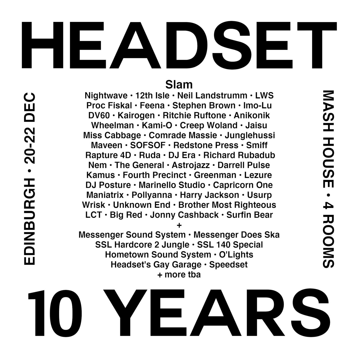 Headset'S 10Th Birthday X 3-Day Festival