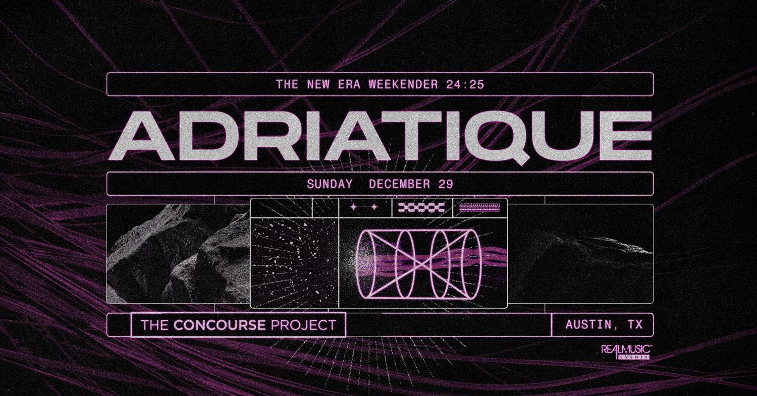 Adriatique — The New Era Weekender - Austin