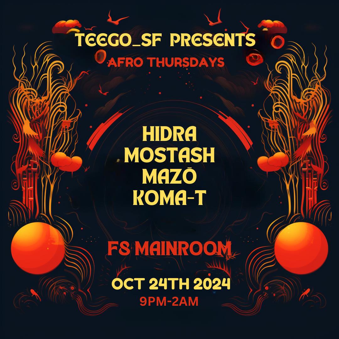 Teego Presents Afro Thursdays