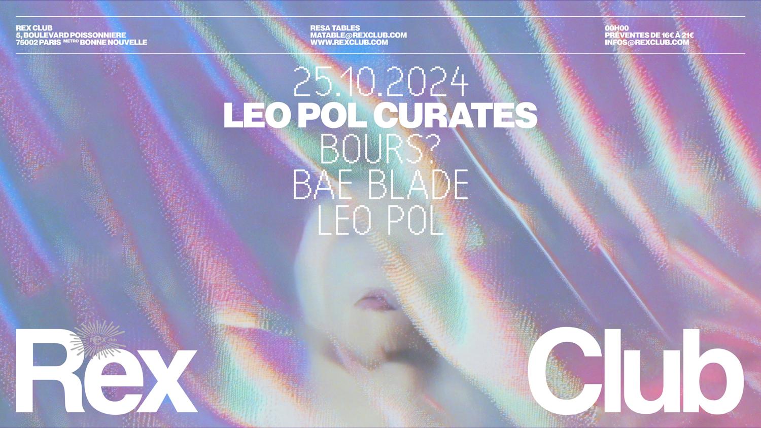 Leo Pol Curates: Bours? Bae Blade, Leo Pol