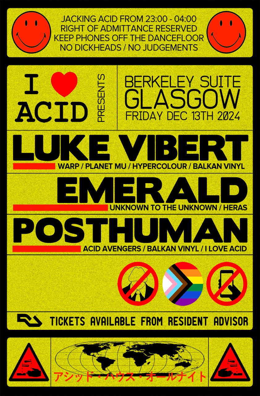 I Love Acid Feat Luke Vibert & Emerald