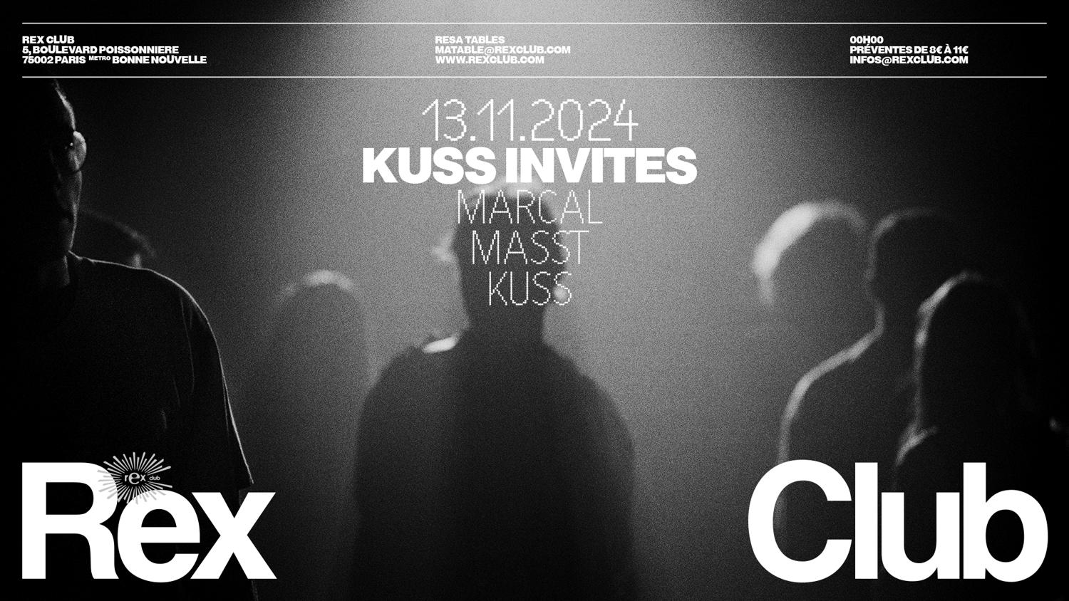 Kuss Invites: Marcal, Masst, Kuss