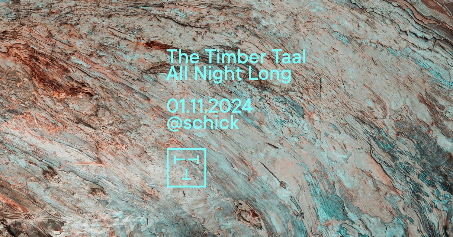 The Timber Taal - All Night Long