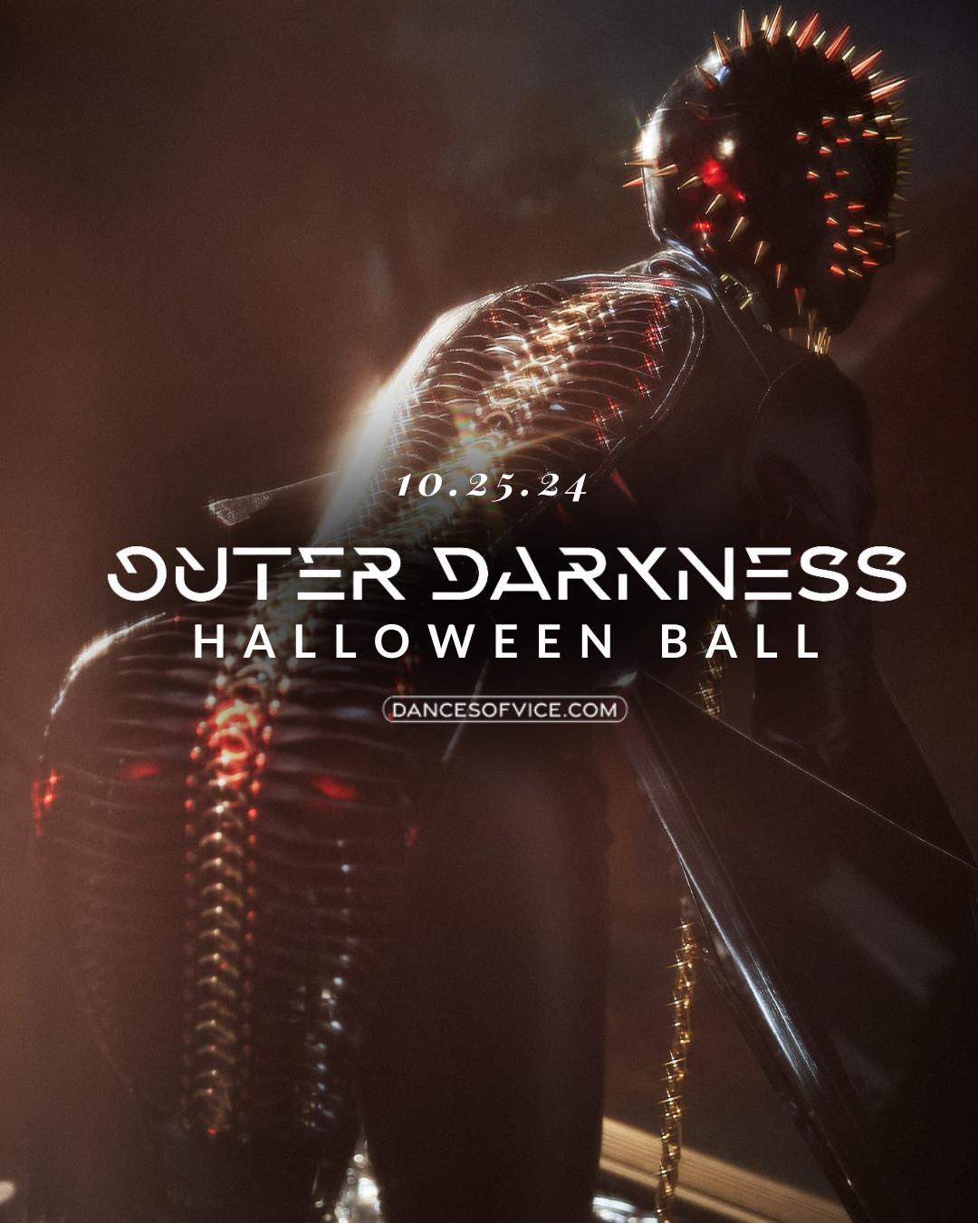 Outer Darkness: Dances Of Vice Halloween Ball