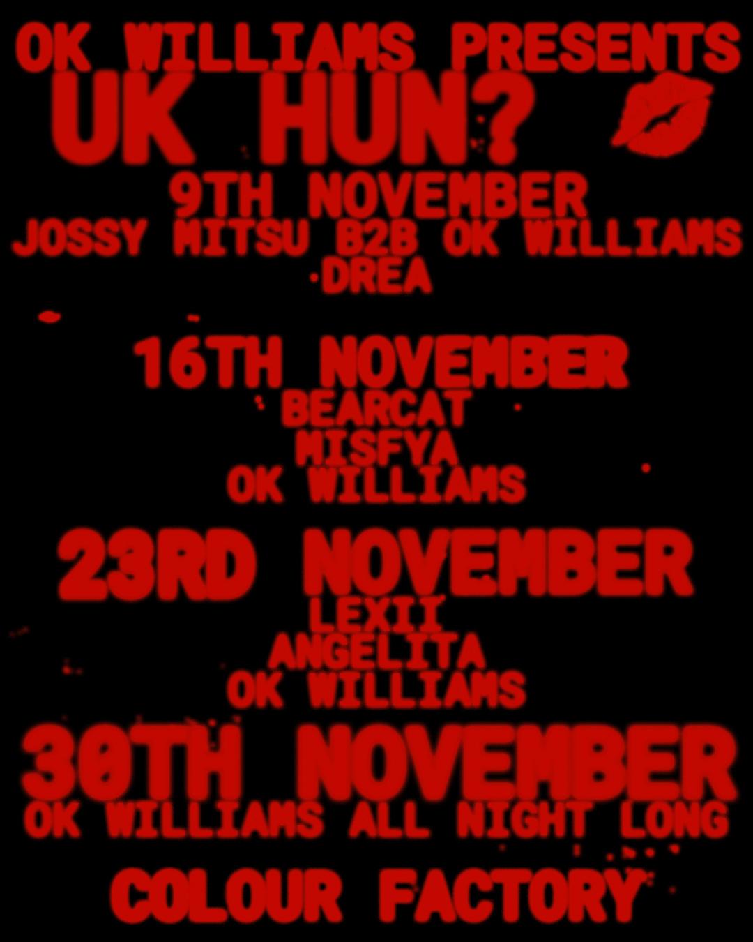 Ok Williams Presents Uk Hun