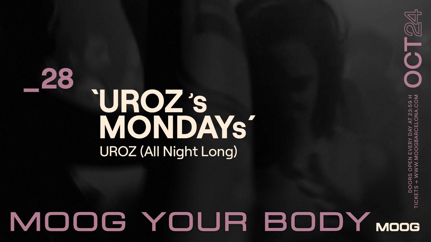 'Uroz`S Mondays' / Uroz (All Night Long)