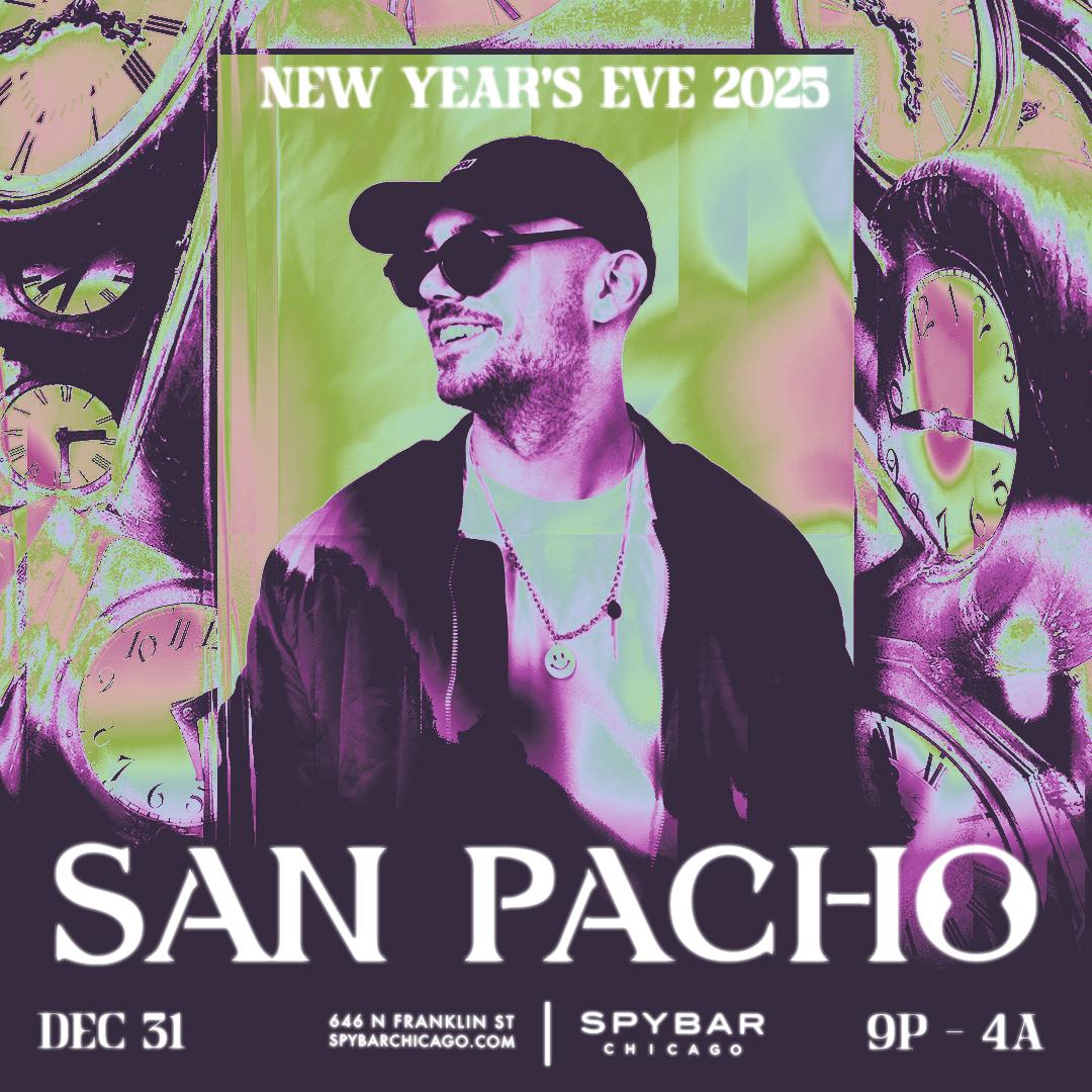 New Years Eve 2025 Feat. San Pacho