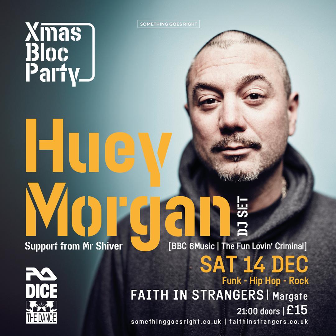 Huey Morgan'S Xmas Bloc Party