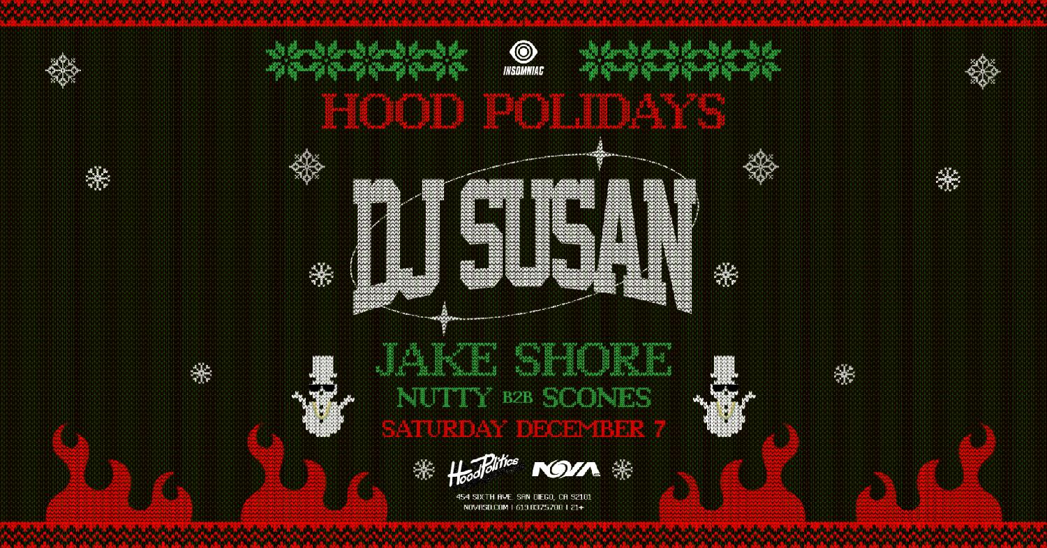 Hood Politics: Dj Susan + Friends