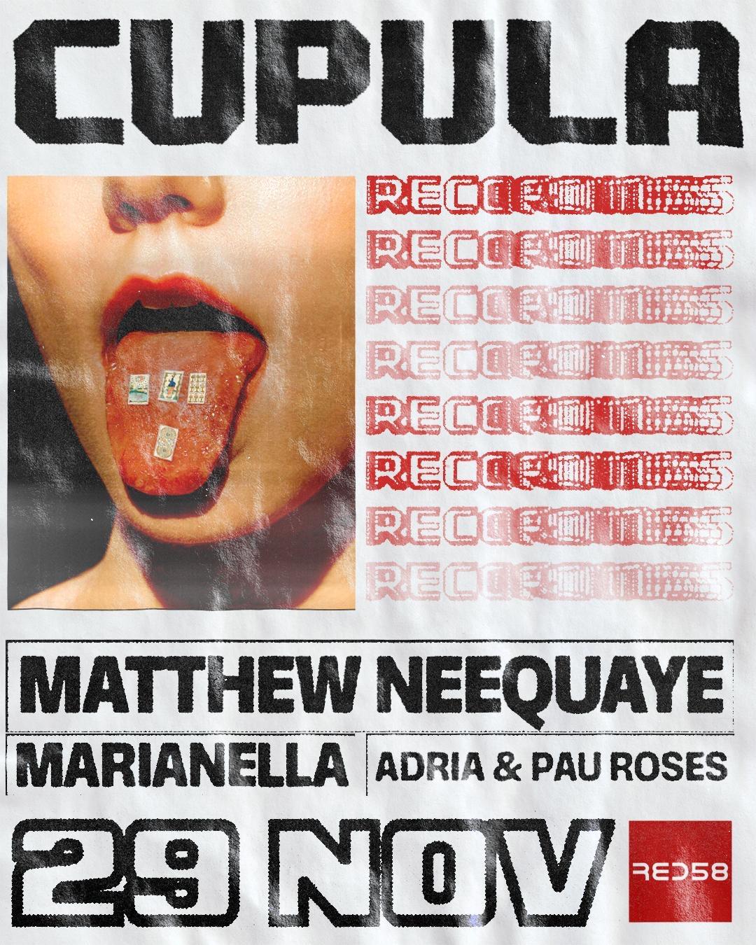 Cupula Presents Matthew Neequaye, Marianella, Adria & Pau Roses