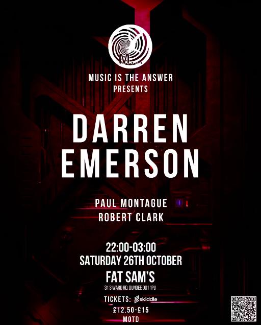 Music Is The Answer Presents Darren Emerson