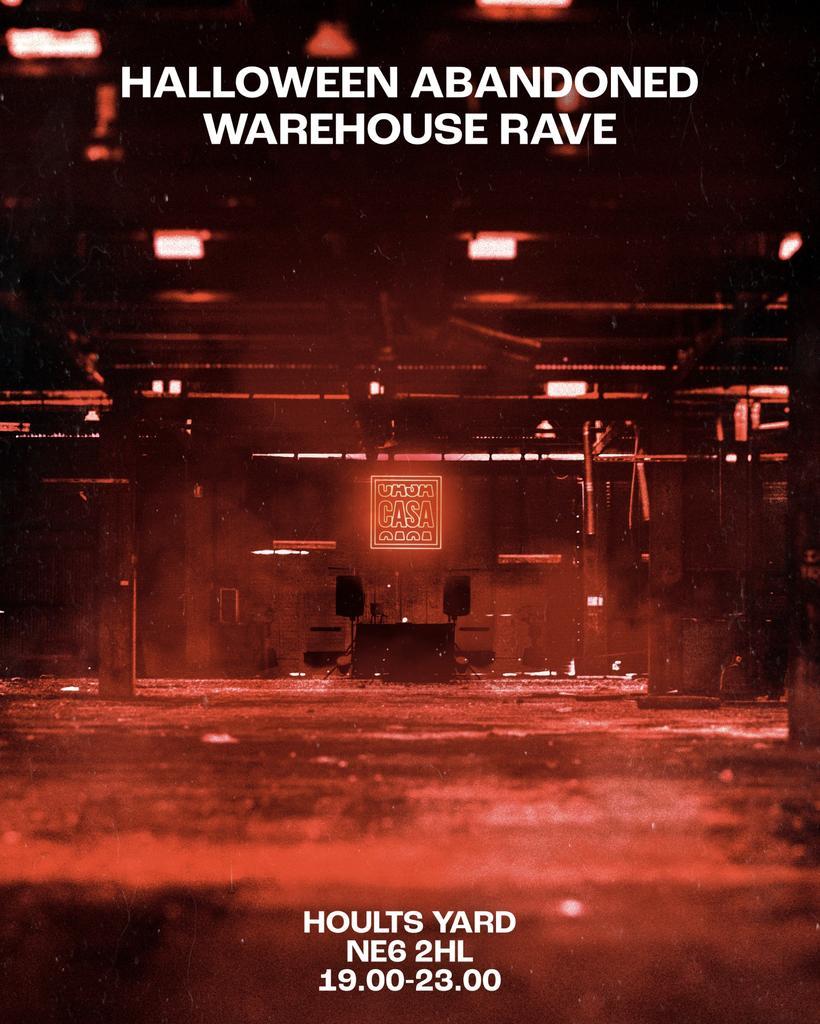 Casa Halloween: Abandoned Warehouse Rave