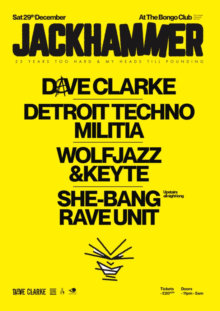 Jackhammer - 23Rd Birthday - Dave Clarke And Detroit Techno Militia