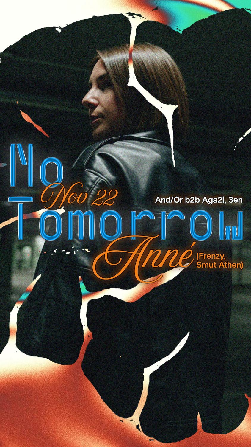 No Tomorrow: Anne, And/Or B2B Aga2L, 3En