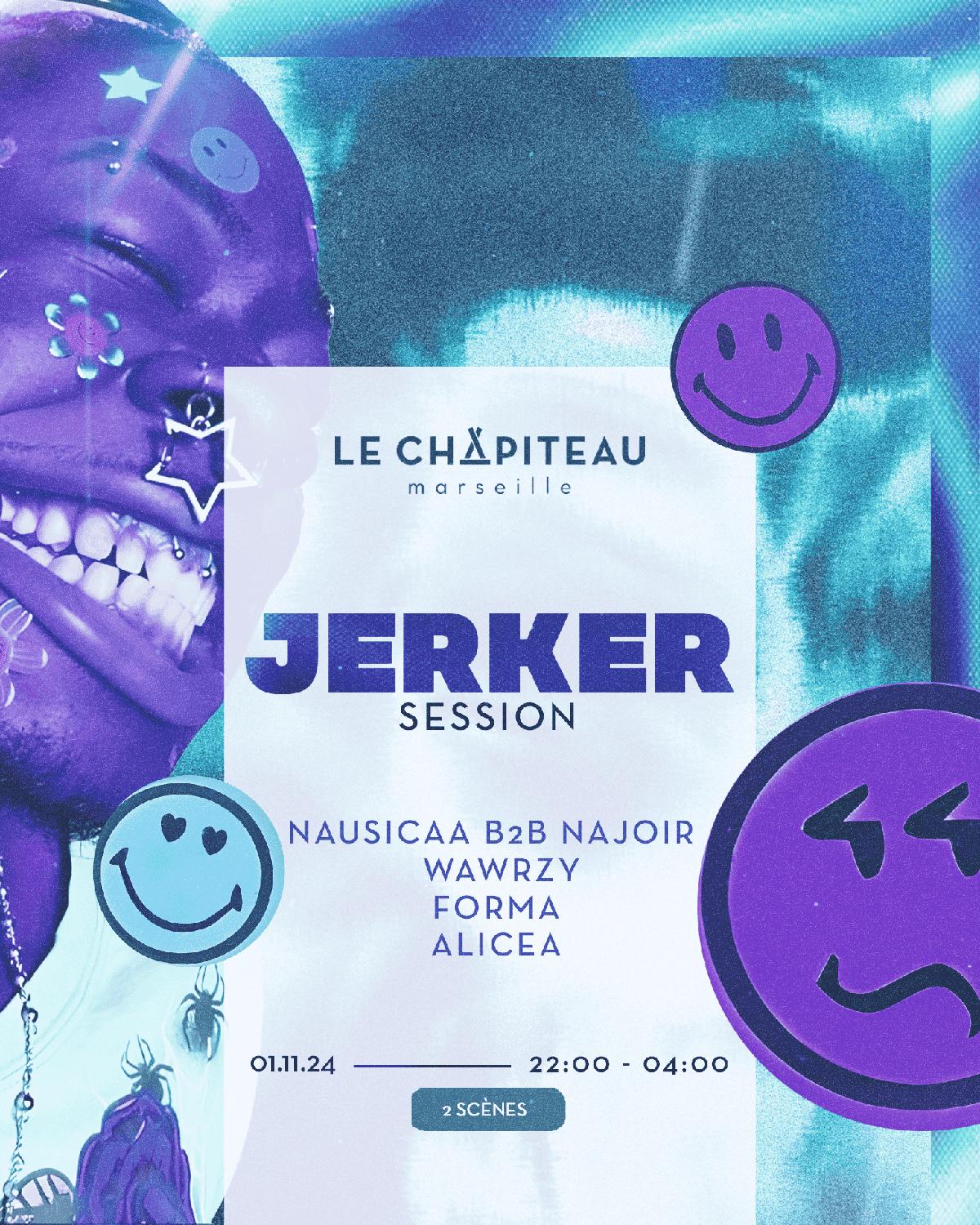 Jerker Session W/ Wawrzy, Førma, Alicea, Nausicaa B2B Najoir