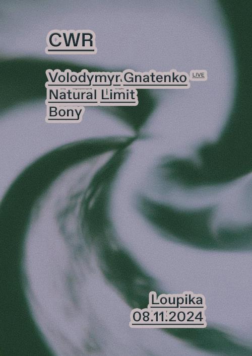 Cwr: Volodymyr Gnatenko (Live), Natural Limit, Bony