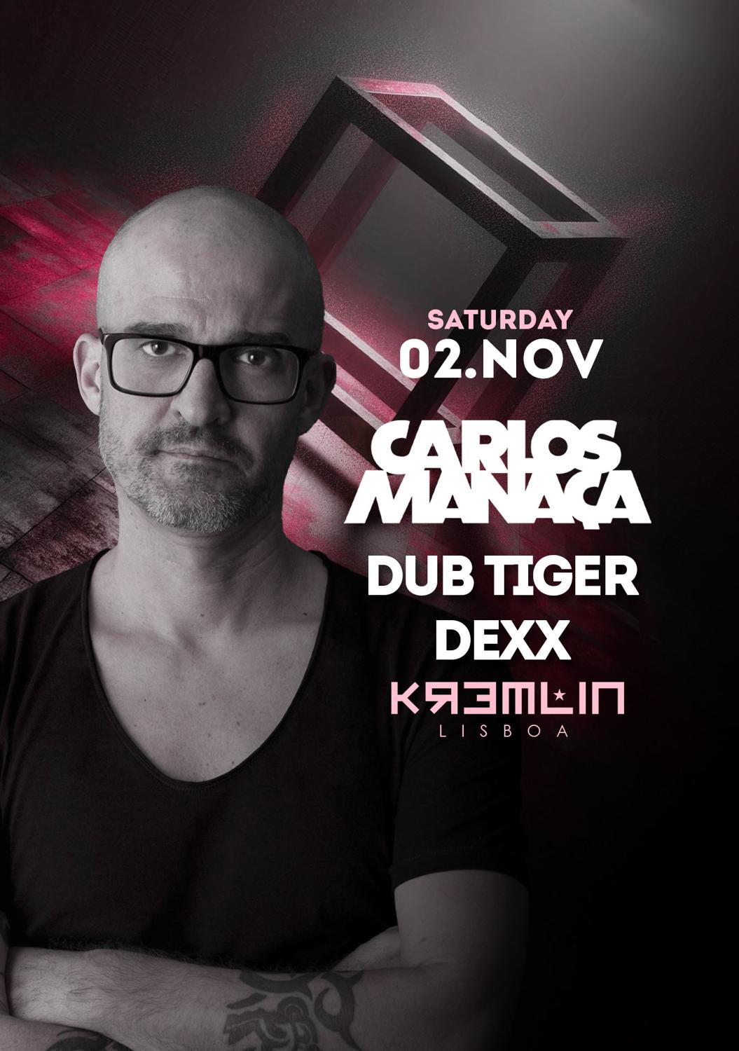 Carlos Manaça, Dub Tiger, Dexx