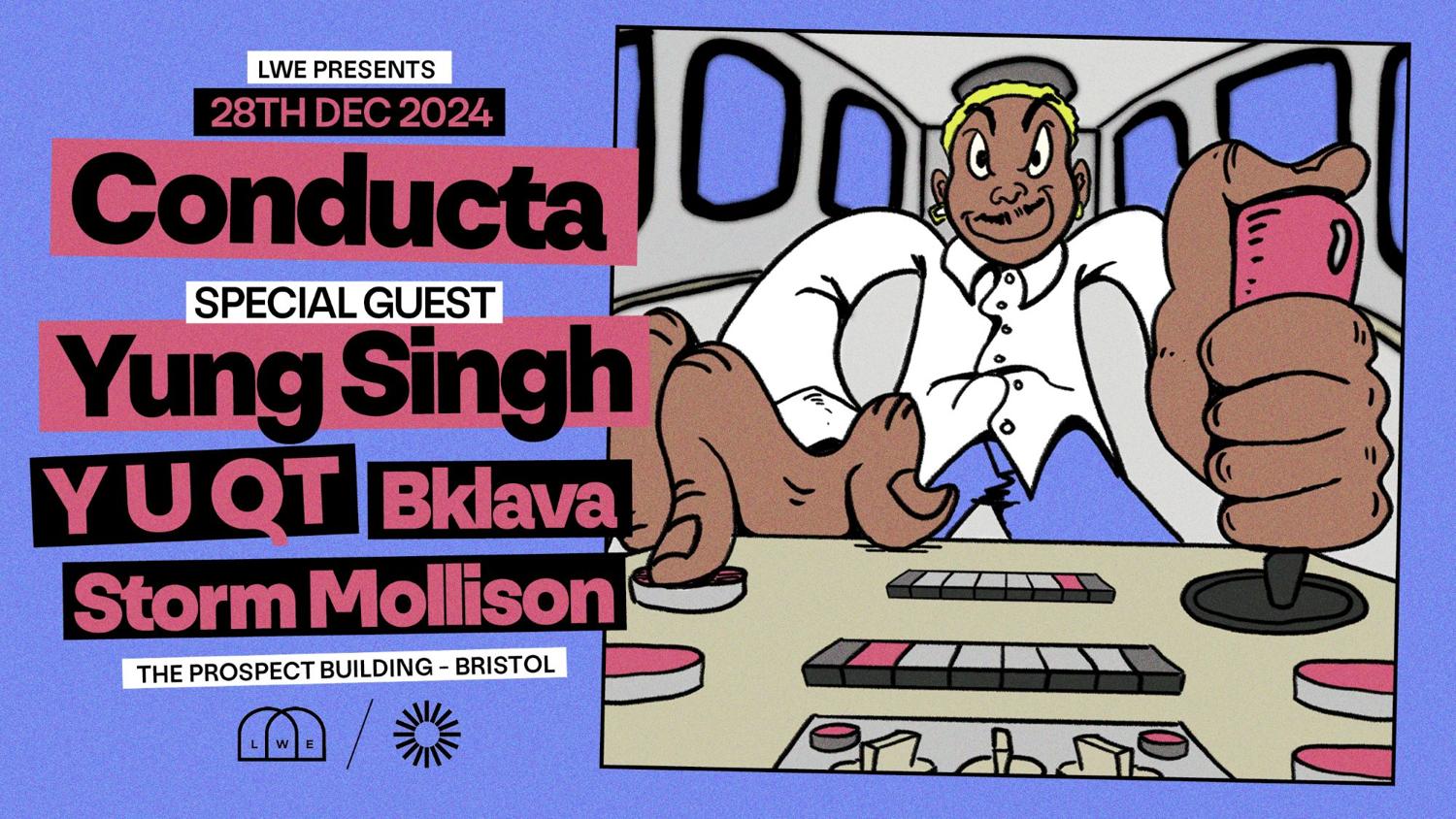 Lwe Presents: Conducta