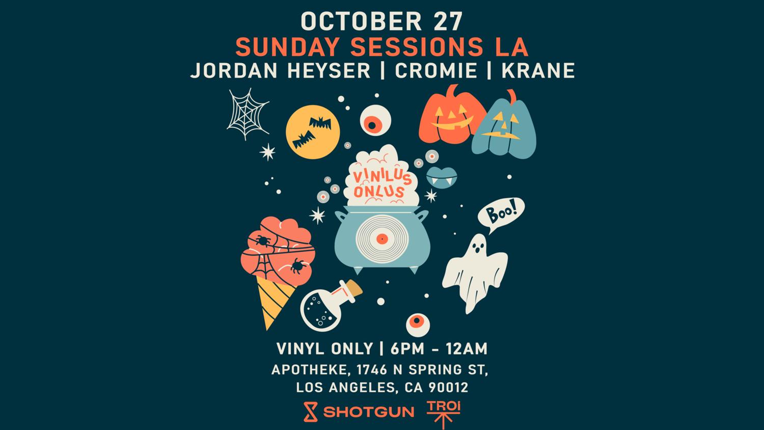 Sunday Sessions La Halloween (Vinyl Only) [Tickets Avail At The Door] Open-Air