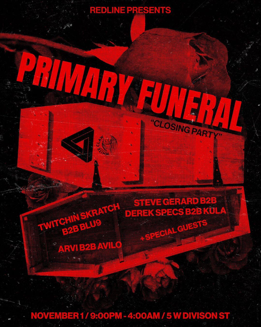 Redline Presents: Primary Funeral