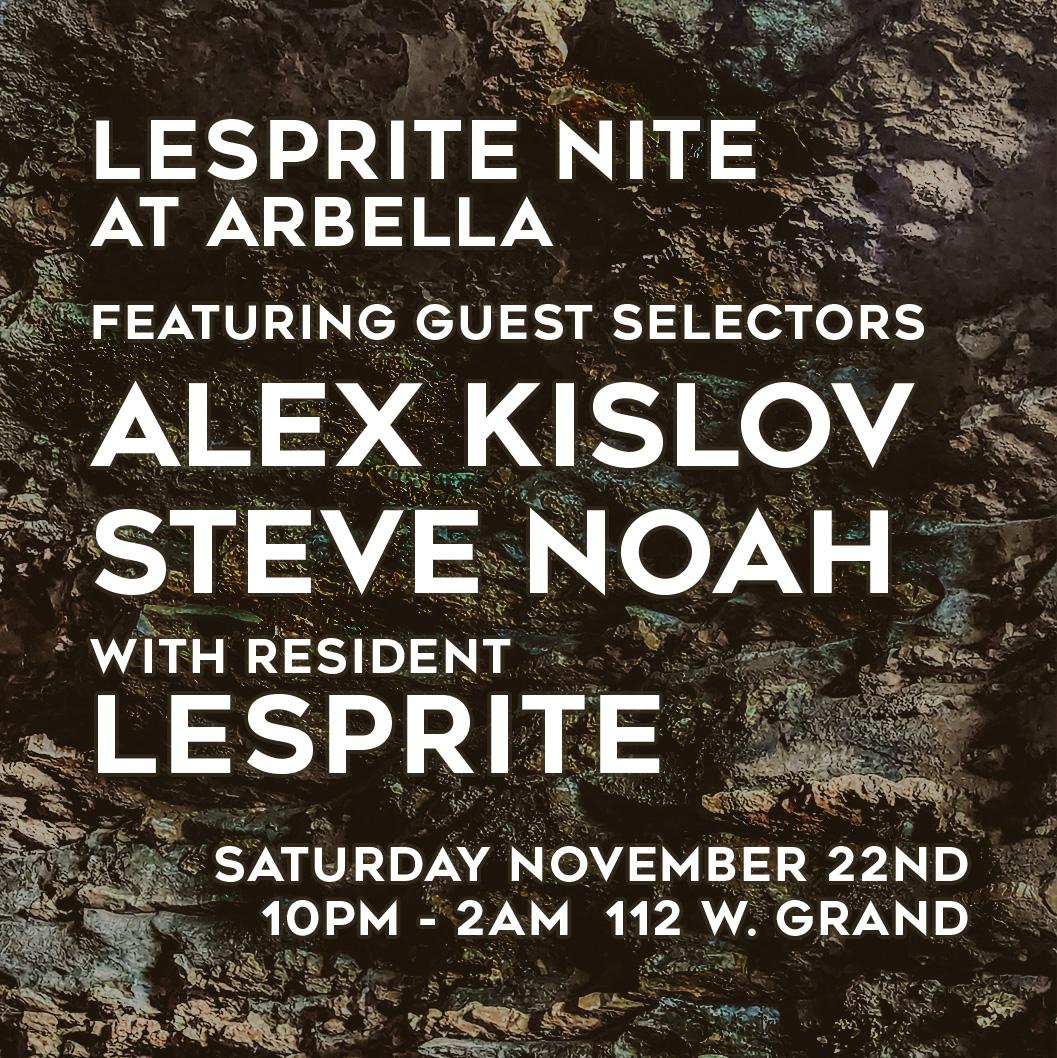 Lesprite Nite With Alex Kislov And Steve Noah