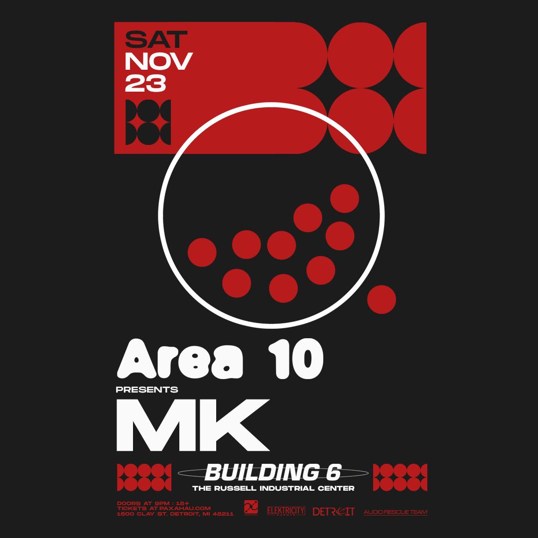 Mk Presents Area 10 - Detroit