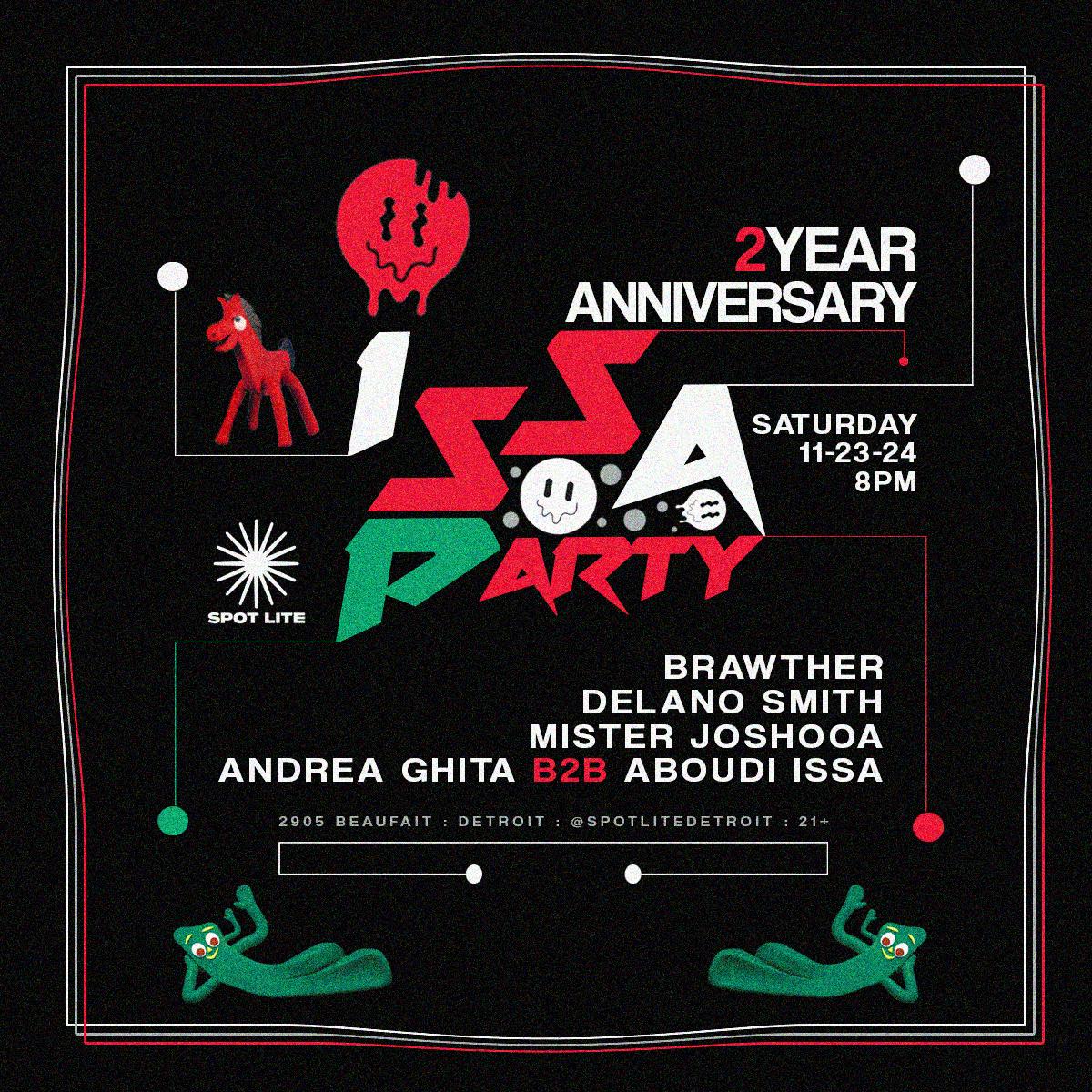 Issa Party - 2 Year Anniversary