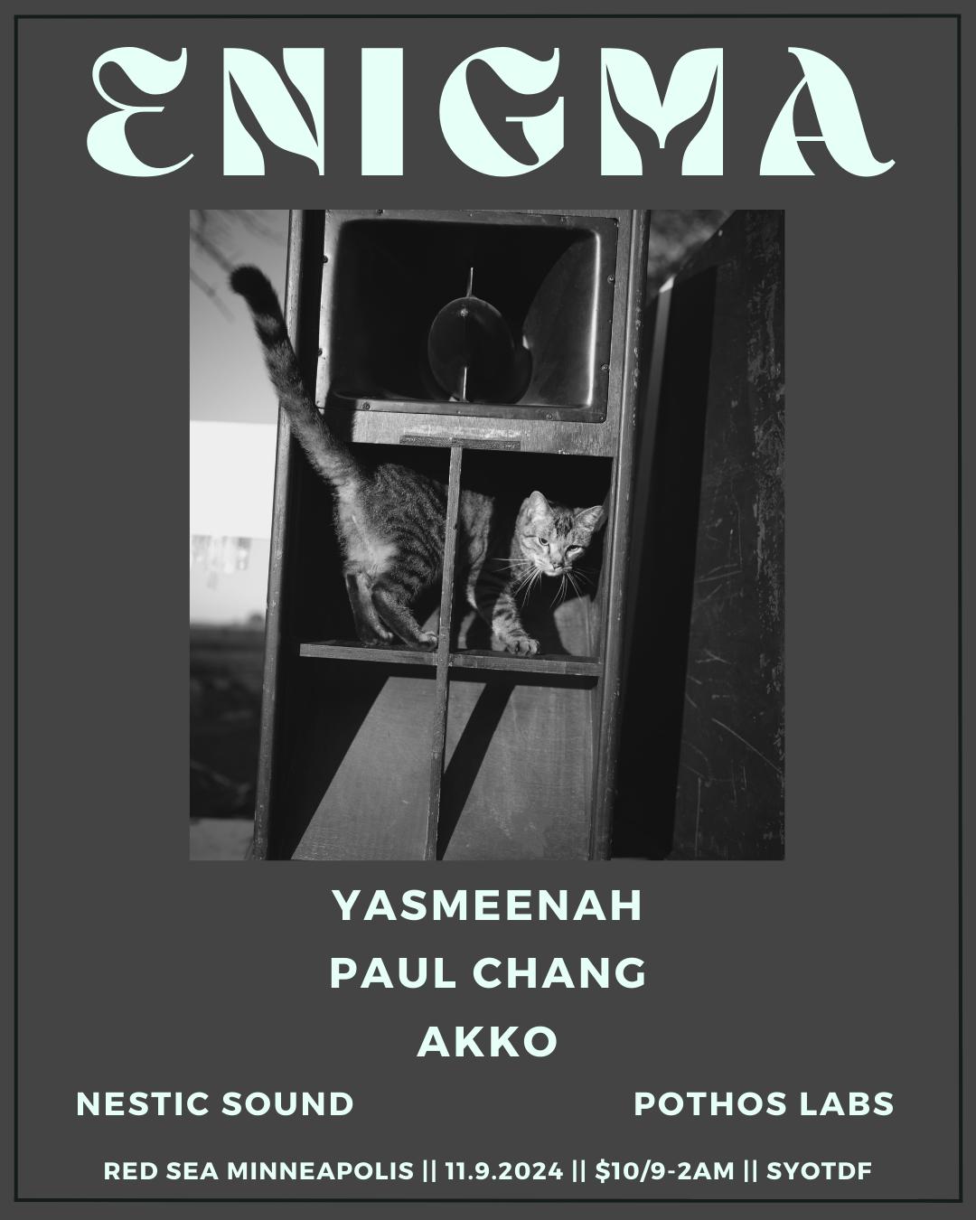 Enigma - Yasmeenah || Paul Chang || Akko